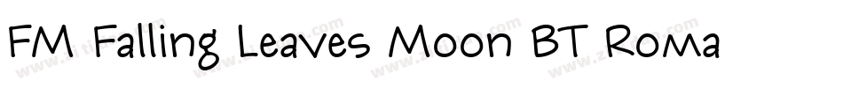 FM Falling Leaves Moon BT Roman字体转换